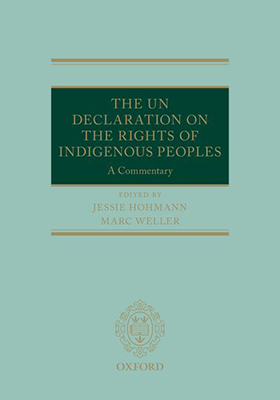 The UN Declaration on the Rights of Indigenous Peoples