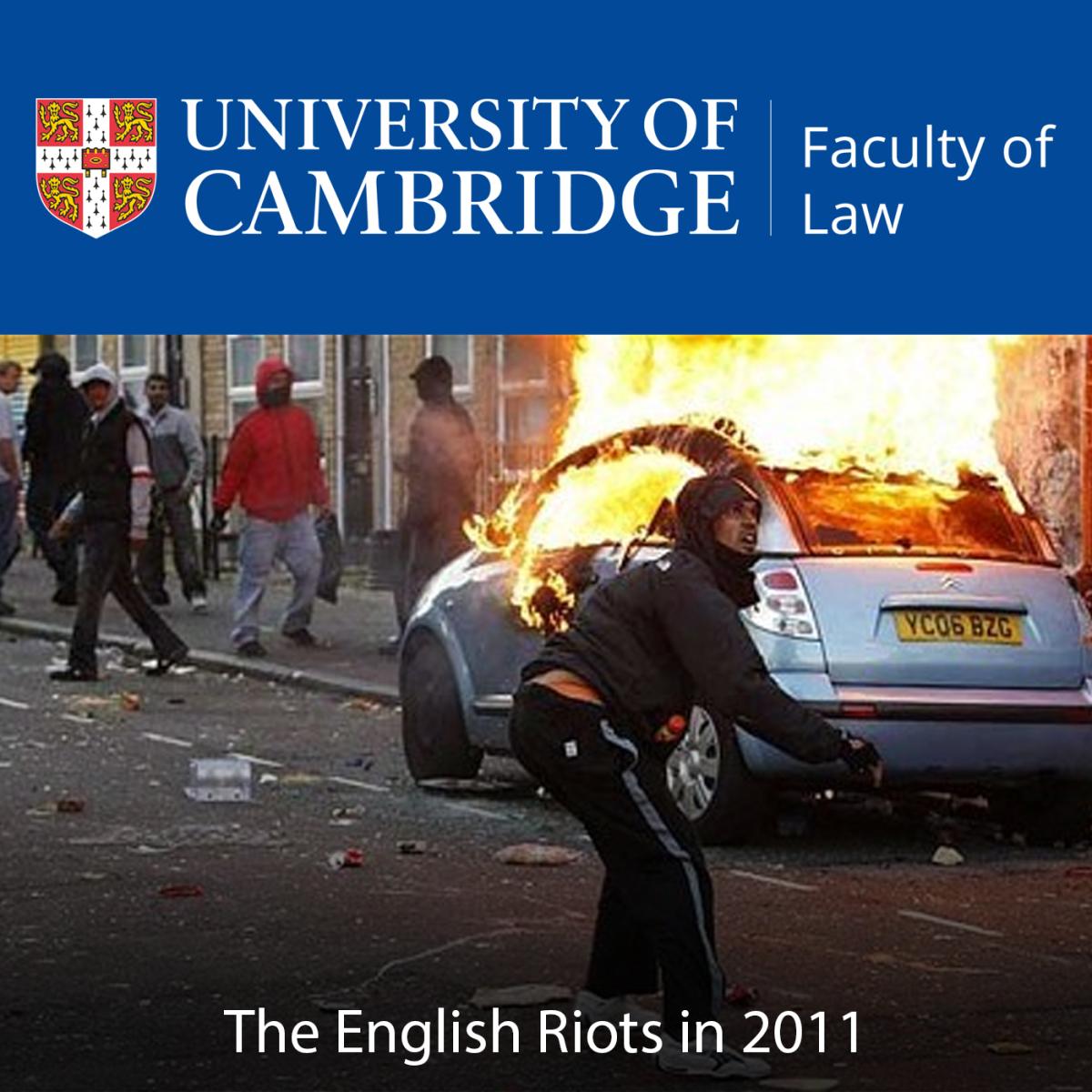 The English Riots in 2011: A Discussion from Different Criminological Perspectives