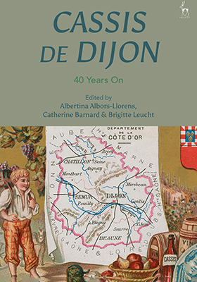 Cassis de Dijon: 40 Years On