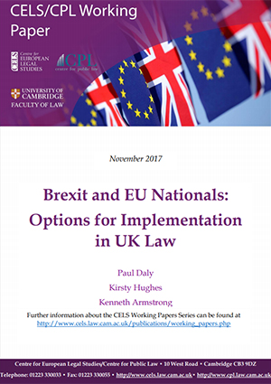 'Brexit and EU Nationals: Options for Implementation in UK Law'