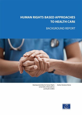 Rumiana Yotova Report on Human Rights Based Approaches in Healthcare published
